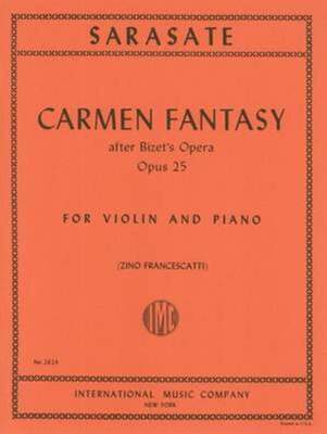 Sarasate Carmen Fantasy (after Bizet's Opera) Op. 25