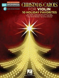 Christmas Carols for Violin: 10 Holiday Favorites