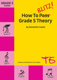 How To Blitz Grade 5 Theory