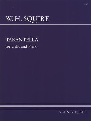 Squire Tarantella Op. 23 Cello/Piano (Stainer & Bell)