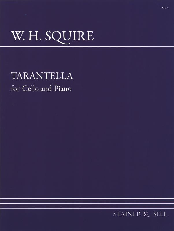 Squire Tarantella Op. 23 Cello/Piano (Stainer & Bell)