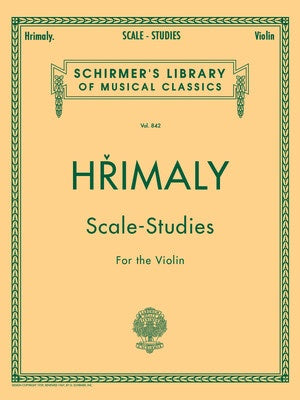 Hrimaly Scale Studies for Violin (Schirmers)