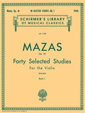 Mazas - 40 Selected Studies Op. 36 Book 1 Violin (Schirmer)