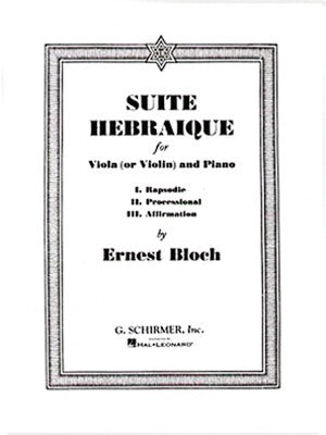 Bloch Suite Hebraique for Viola