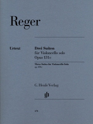 Max Reger Three Suites for Violoncello solo Op. 131c