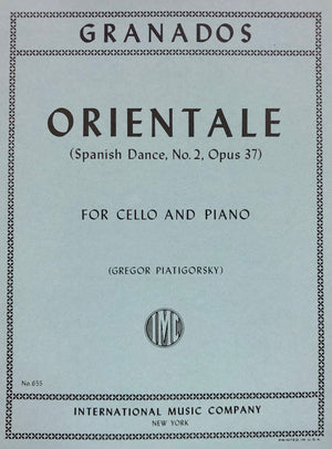 Granados - Orientale Cello/Piano Ed. Piatigorsky