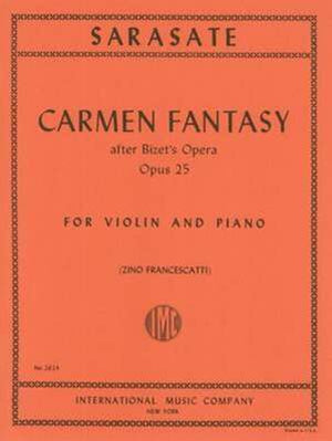 Sarasate Carmen Fantasy (after Bizet's Opera) Op. 25