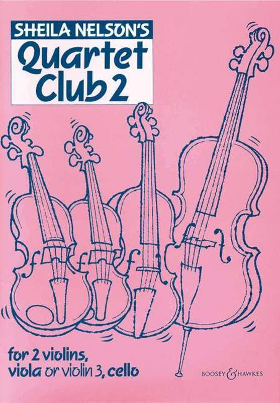Quartet Club 2 (Score and Parts) - Sheila Nelson