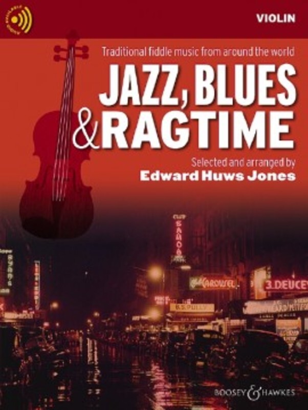 Jazz, Blues and Ragtime New Edition - Violin Book/OLA (Huws Jones)