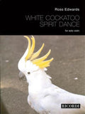 Ross Edwards - White Cockatoo Spirit Dance (Violin Solo)