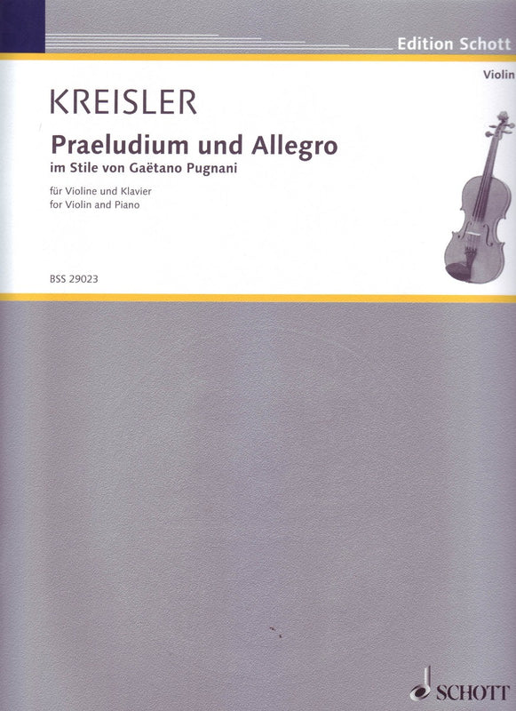 Praeludium & Allegro in the Style of Pugnani - Violin/Piano (Schott)