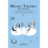 Music Theory for Violinists - Book 1