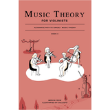 Music Theory for Violinists - Book 3