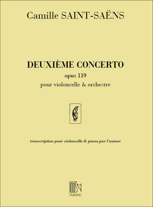 Saint-Saens Cello Concerto No. 2 in D minor Op. 119