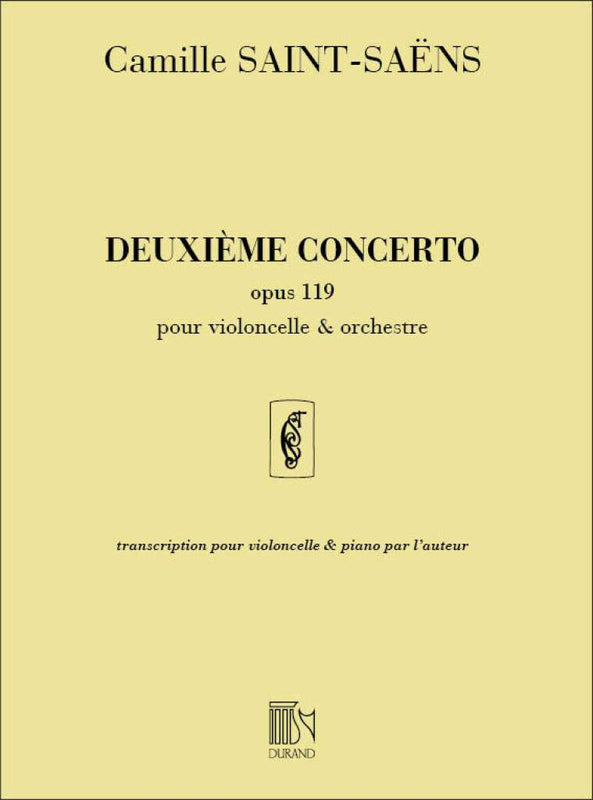 Saint-Saens Cello Concerto No. 2 in D minor Op. 119