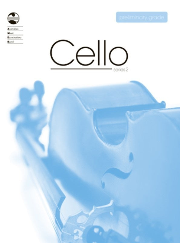AMEB Cello Series 2 - Preliminary Grade