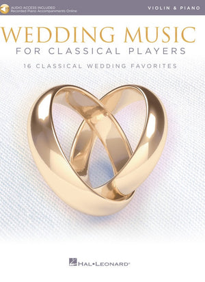 Wedding Music for Classical Players - Violin and Piano