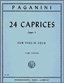Paganini - 24 Caprices Op. 1 for Solo Violin (Carl Flesch)