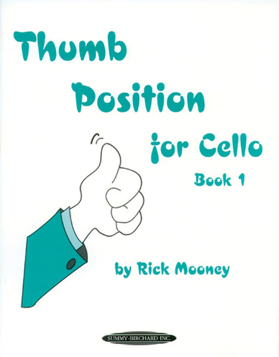 Thumb Postion for Cello, Book 1