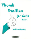 Thumb Postion for Cello, Book 1