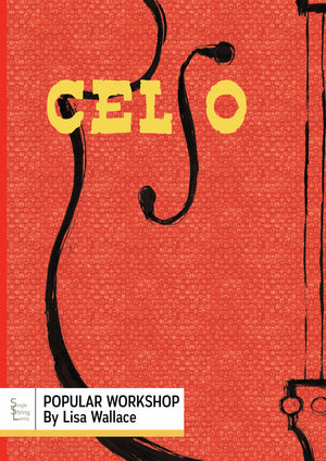 Cello Popular Workshop - String Learning Method