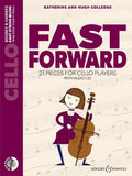Fast Forward - Cello (New Edition)